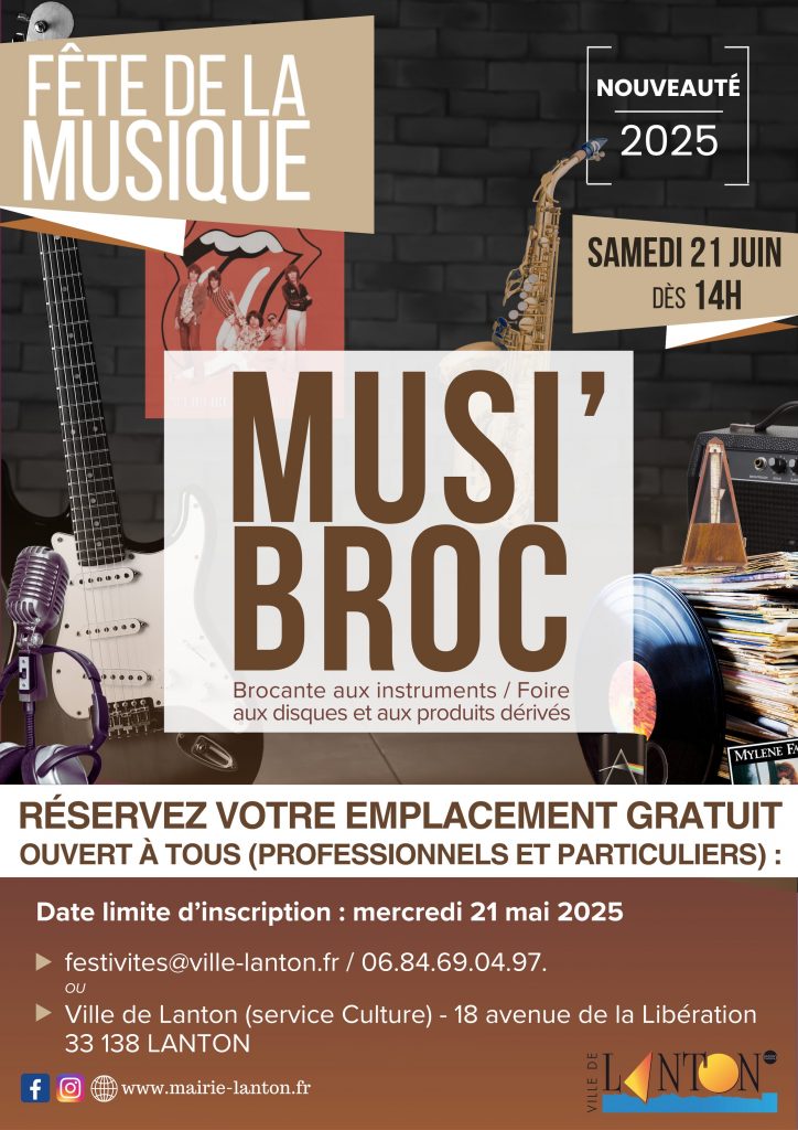 FÊTE DE LA MUSIQUE 2025 – PARTICIPEZ GRATUITEMENT AU 1ER MUSI'BROC !